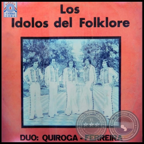 LOS ÍDOLOS DEL FOLKLORE - Dúo QUIROGA FERREIRA